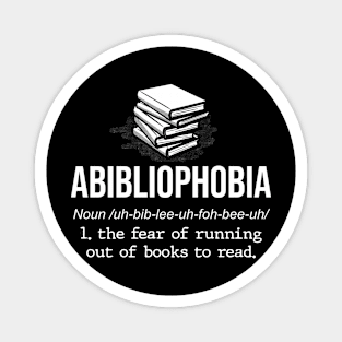 Abibliophobia - Funny Reading Bookworm Reader Gift Magnet